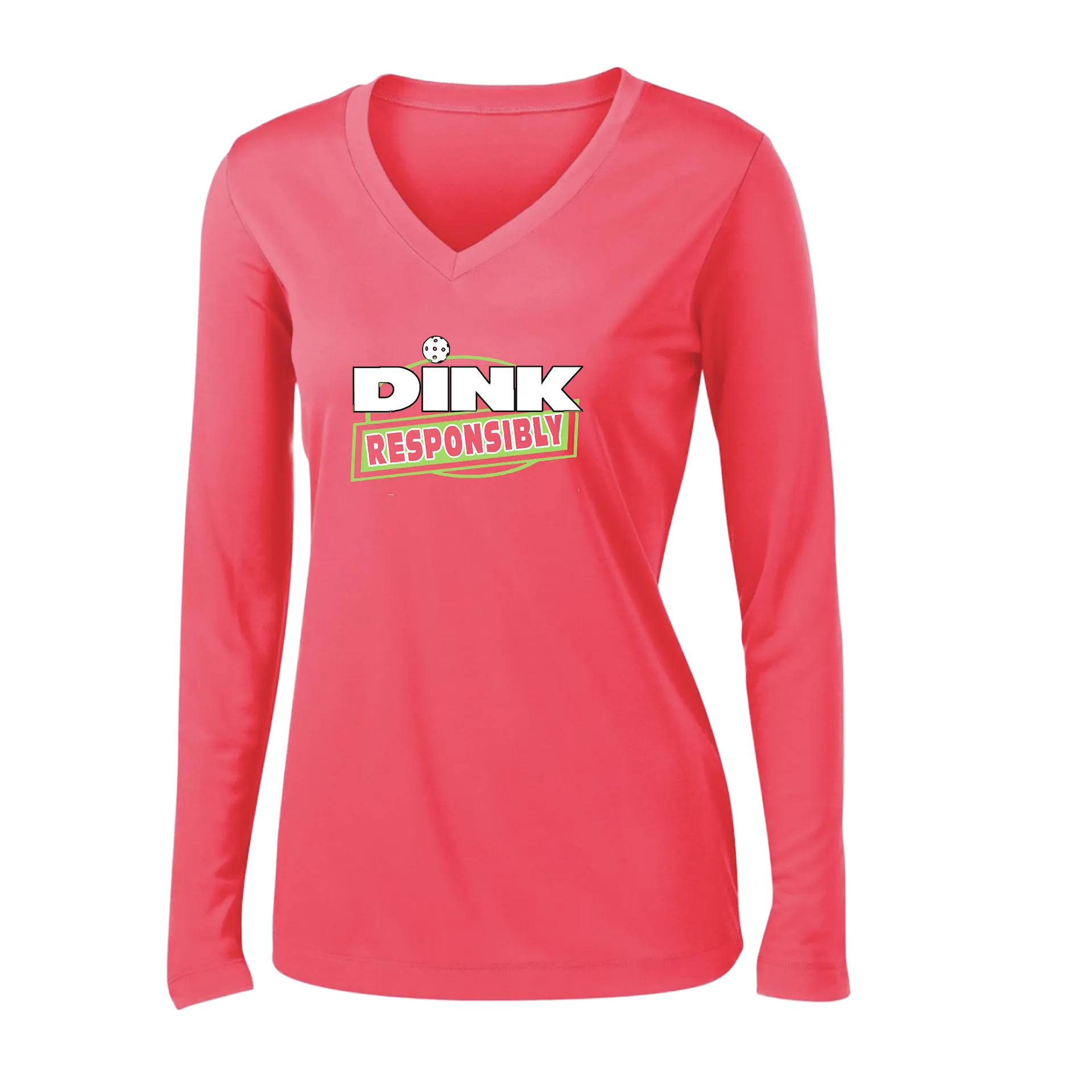 Dink Responsibly | Women's Long Sleeve V-Neck Pickleball Shirts | 100% Polyester